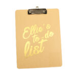 Clip Board with personalised design made with Forever Transfers Multi-Trans Select Gold Paper