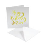 Happy Birthday Jessica Card in gold writing made with Forever Hard Surface Transfer Papers